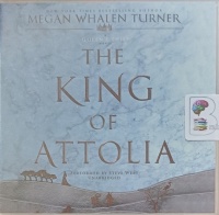 The King of Attolia written by Megan Whalen Turner performed by Steve West on Audio CD (Unabridged)